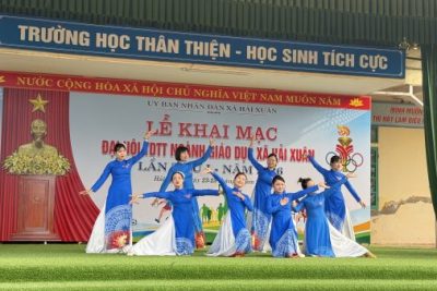 KHAI MẠC ĐẠI HỘI THỂ DỤC THỂ THAO NGÀNH GIÁO DỤC XÃ HẢI XUÂN LẦN THỨ I: KHƠI DẬY SỨC MẠNH SAU SÁP NHẬP